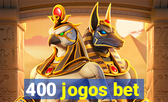 400 jogos bet